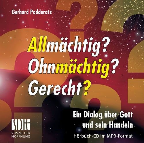 Advent-Verlag GmbH-HB: Allmächtig? Ohnmächtig? Gerecht?, Missionsausgabe_3610494_1 Advent-Verlag GmbH-HB: Allmächtig? Ohnmächtig? Gerecht?, Missionsausgabe_3610494_