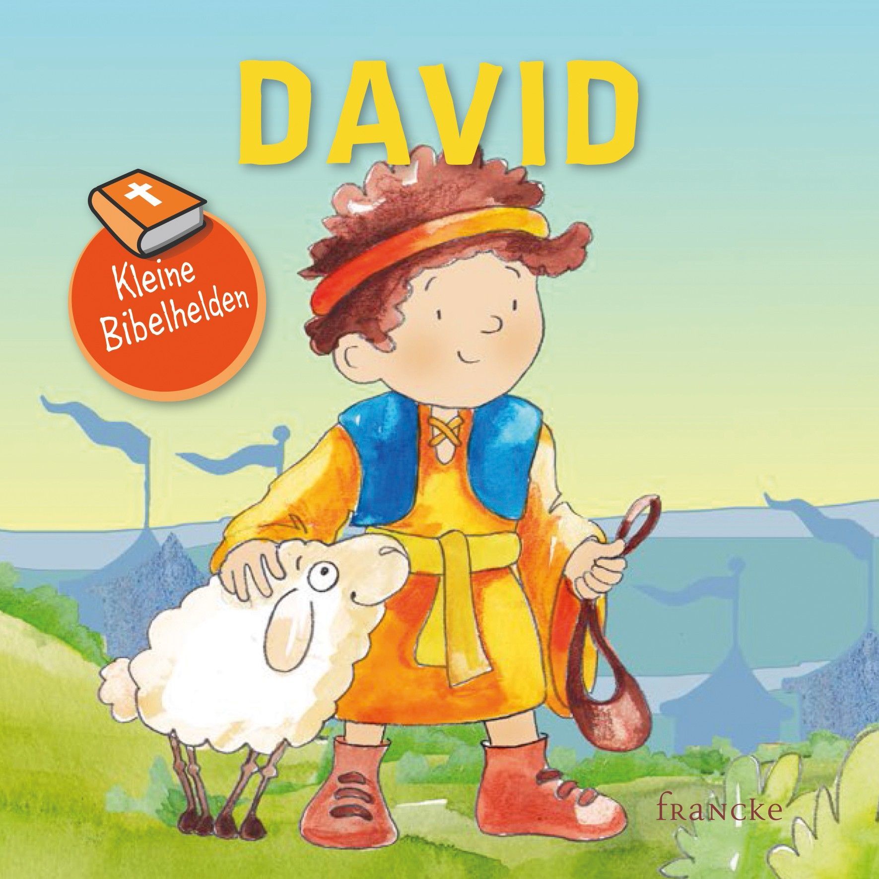 Francke -Kleine Bibelhelden: David_2941830_