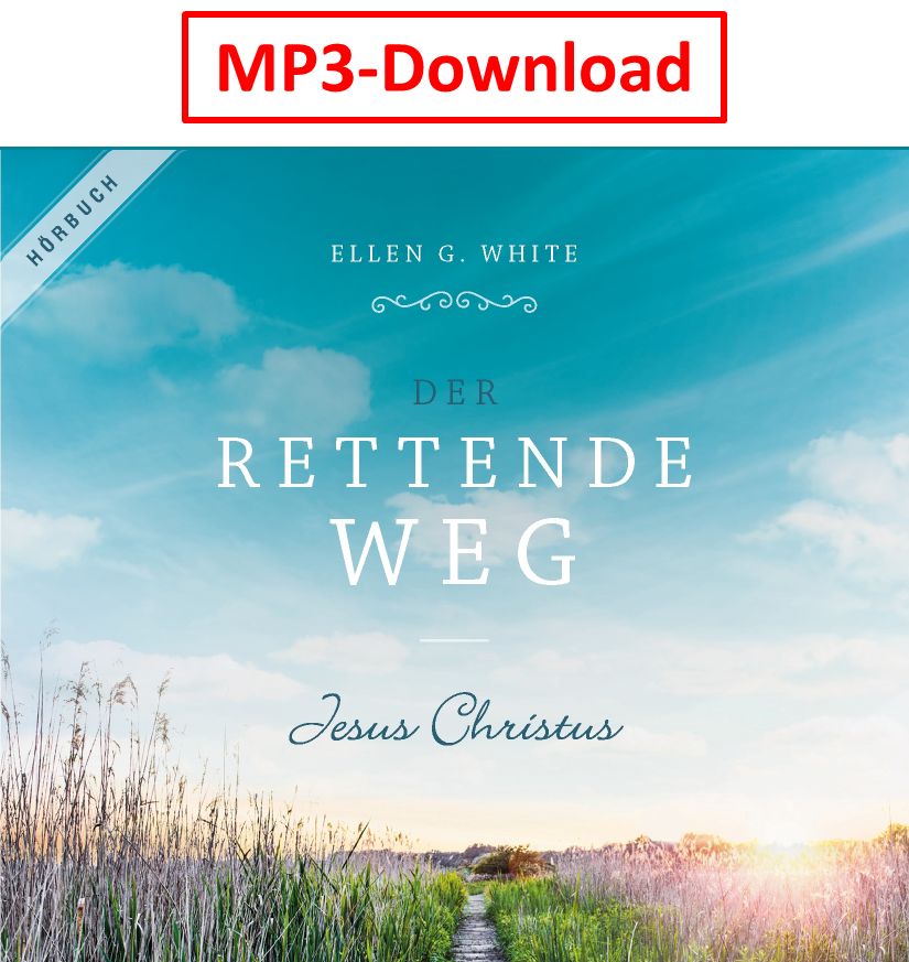 Advent-Verlag Schweiz-HB: Der rettende Weg - digitale Version (MP3-Download) 2413009_1