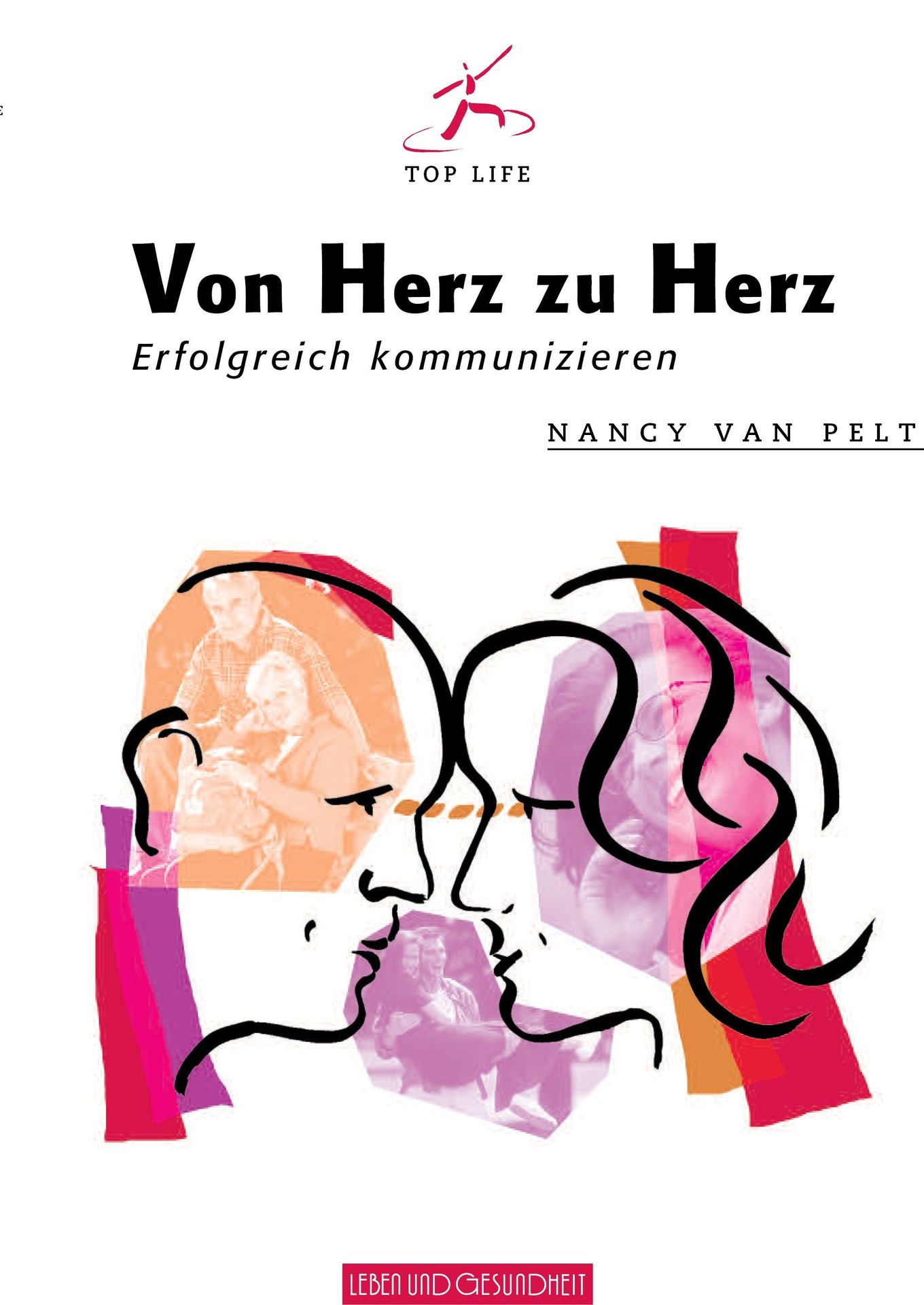 Advent-Verlag Schweiz-Von Herz zu Herz - Erfolgreich kommunizieren_2410373_