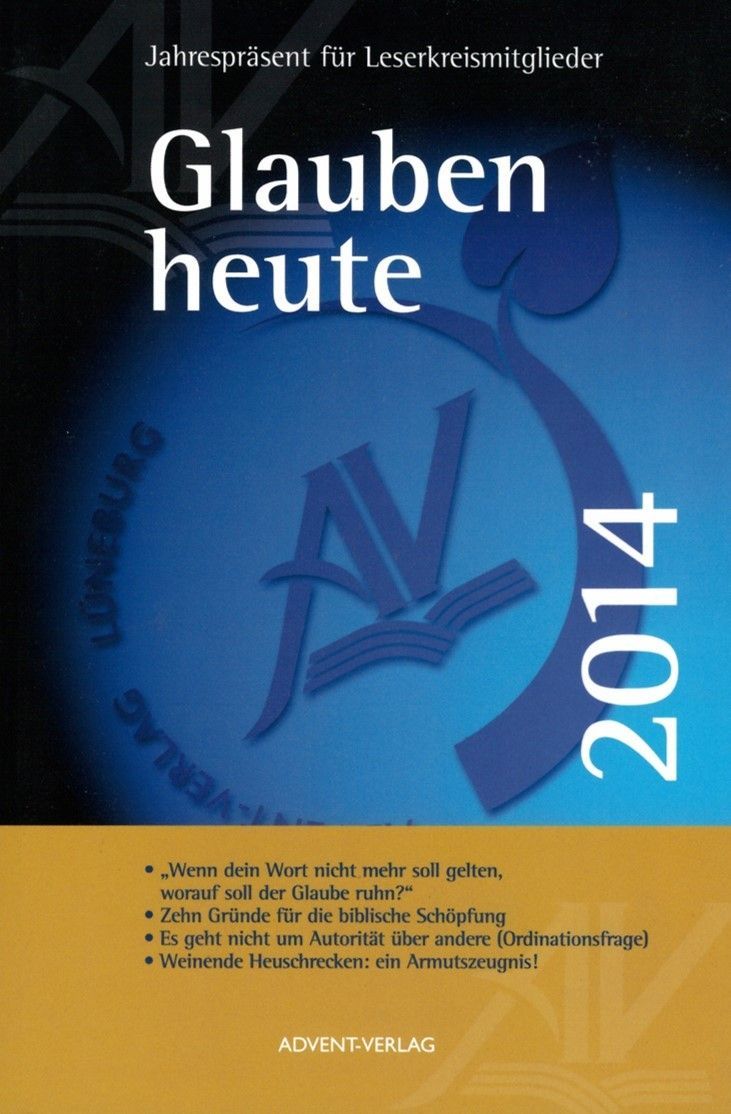 Advent-Verlag GmbH-Glauben heute 2014_2420153_1 Advent-Verlag GmbH-Glauben heute 2014_2420153_