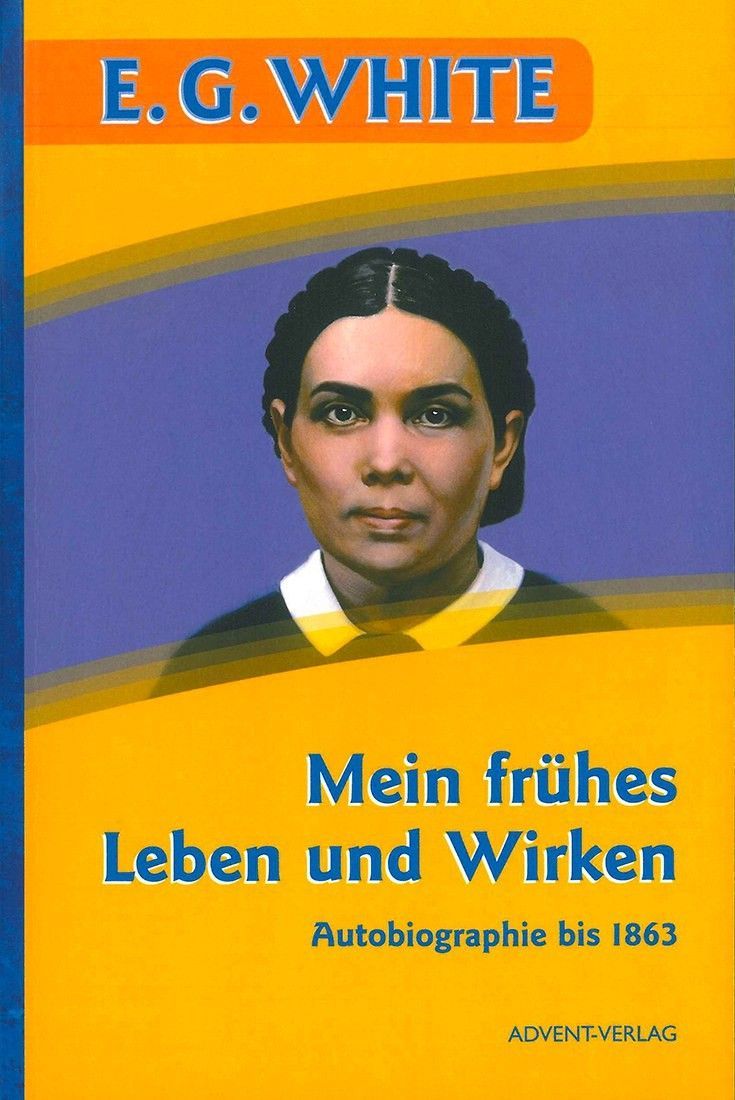 Advent-Verlag GmbH-Mein frühes Leben und Wirken_2420230_
