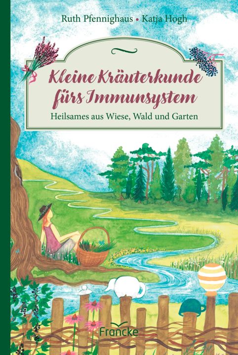 Francke -Kleine Kräuterkunde fürs Immunsystem_2942816_1 Francke -Kleine Kräuterkunde fürs Immunsystem_2942816_