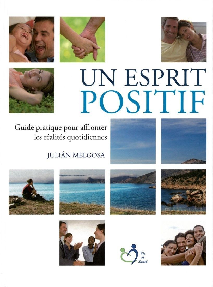 Editorial Safeliz S.L.-Heilkräfte für Seele und Geist, Französisch (Un esprit positif)_2540560_1 Editorial Safeliz S.L.-Heilkräfte für Seele und Geist, Französisch (Un esprit positif)_2540560_