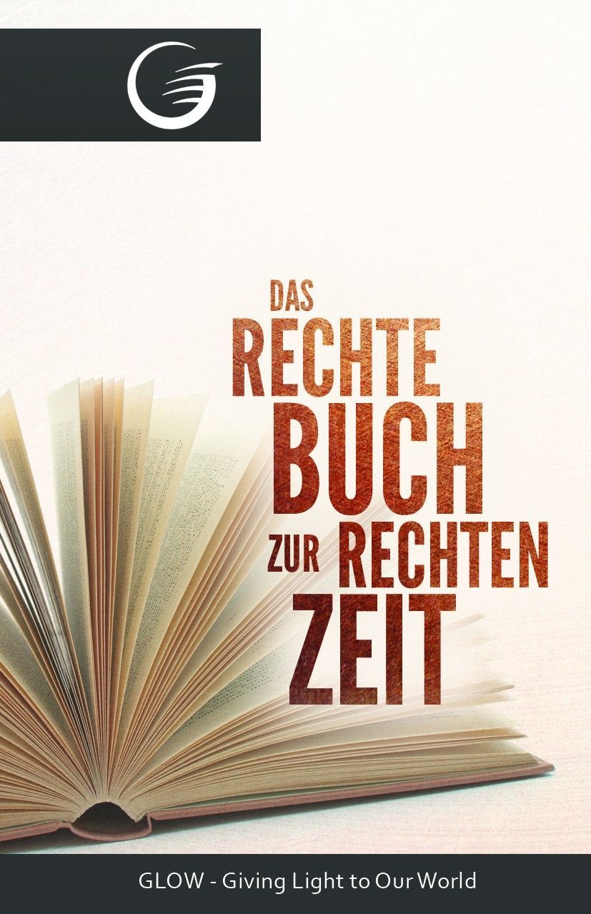 GLOW e.V.-GLOW-Flyer: Das rechte Buch zur rechten Zeit_4741211_