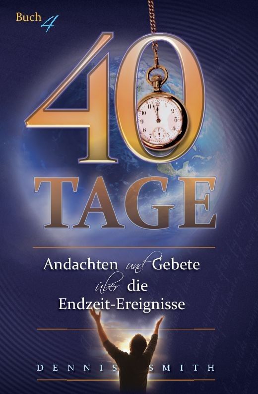 ABC Medien GmbH-40 Tage Andachten und Gebete, Buch 4_2430007_1 ABC Medien GmbH-40 Tage Andachten und Gebete, Buch 4_2430007_