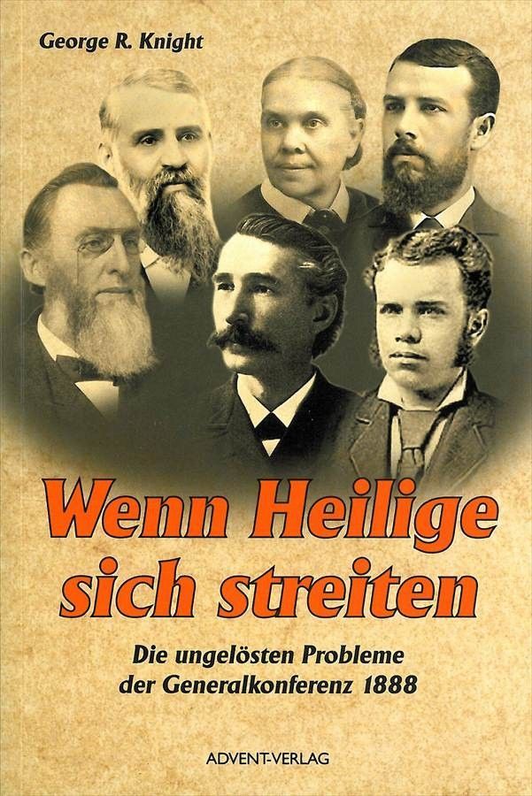 Advent-Verlag GmbH-Wenn Heilige sich streiten_2420382_1 Advent-Verlag GmbH-Wenn Heilige sich streiten_2420382_